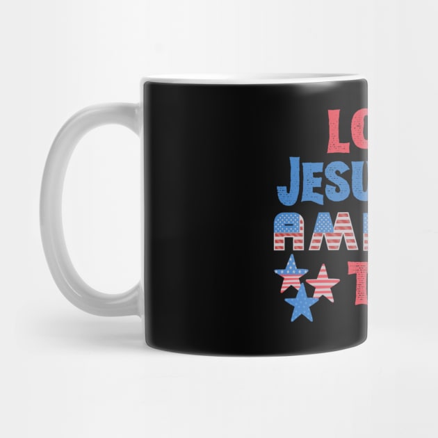 Loves Jesus and America Too by Teewyld